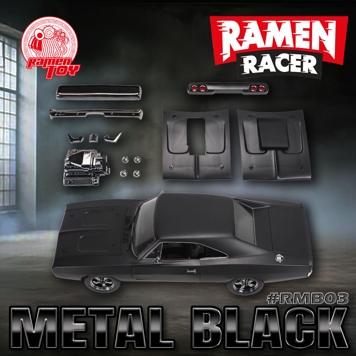 #RMB03 - RAMEN RACER - METAL BLACK