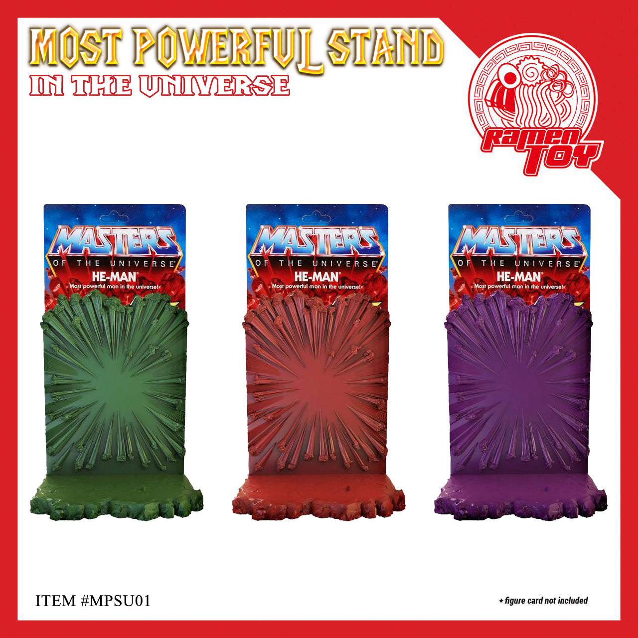 ITEM #MPSU01 - The Most Powerful Stand in the Universe (PRE-ORDER) Exclude Shipping