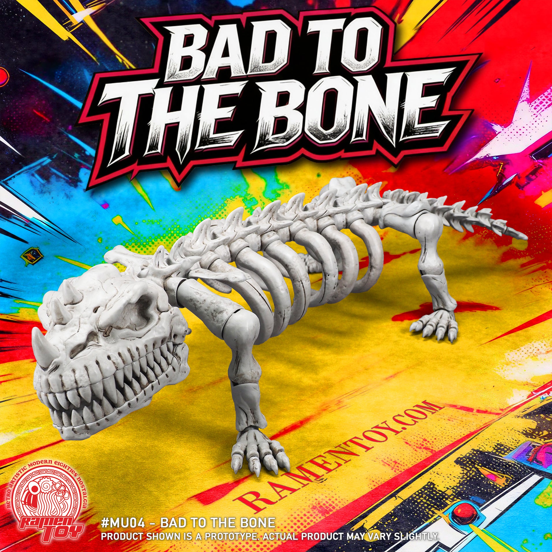 MU05 - BAD TO THE BONE (PRE-ORDER) #EarlyBird – Ramen Toy