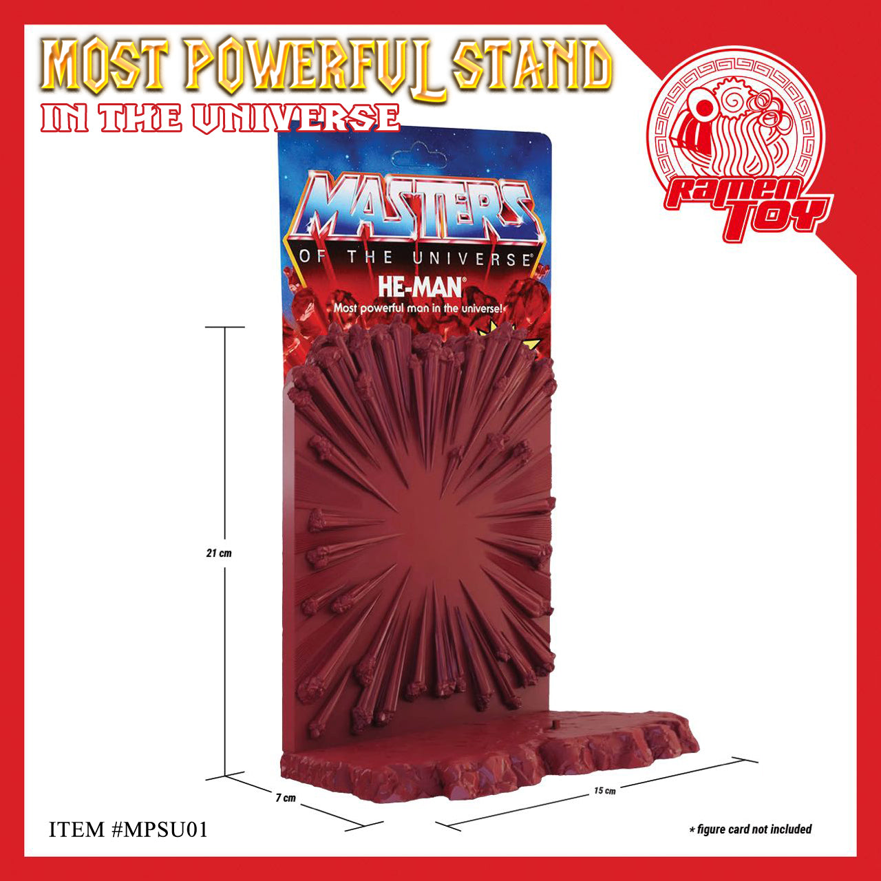 ITEM #MPSU01 - The Most Powerful Stand in the Universe (PRE-ORDER) Exclude Shipping